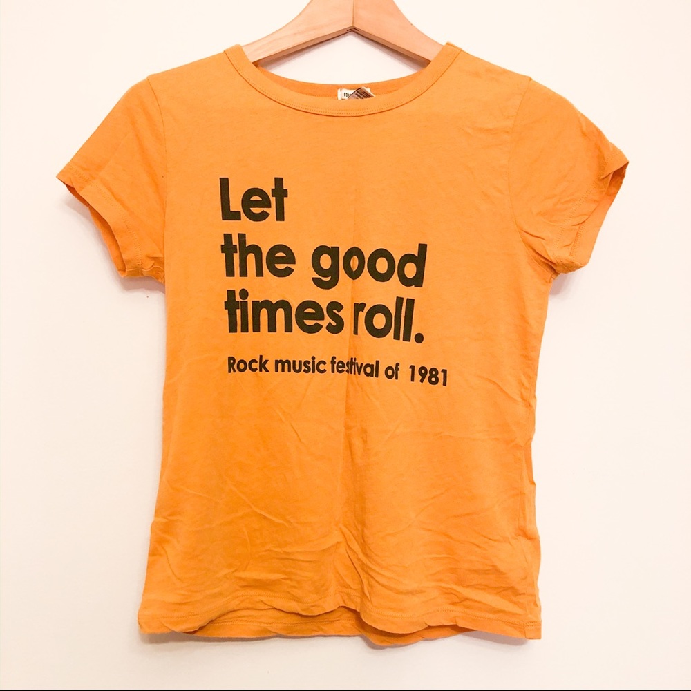 Graphic tee “let the good times roll”